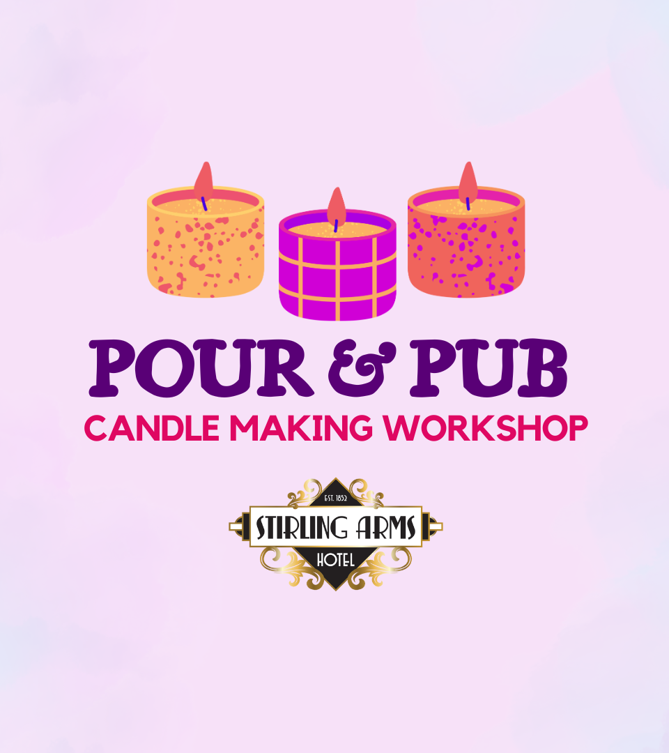 Pour & Pub - Candle Making Workshop