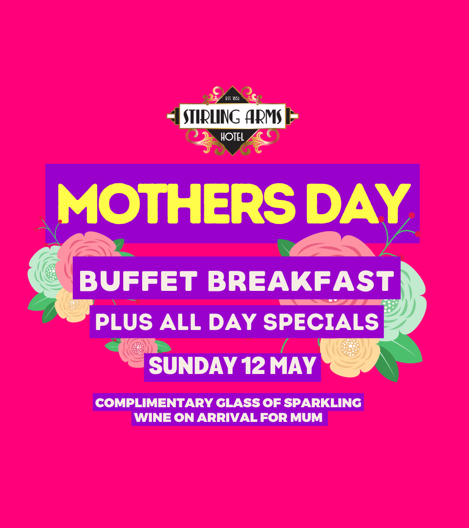 Mother's Day Breakfast at The Stirling Arms 2024